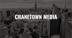 Desktop Screenshot of cranetownmedia.com